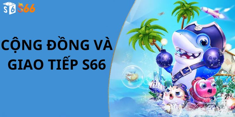 Cộng đồng và giao tiếp s66